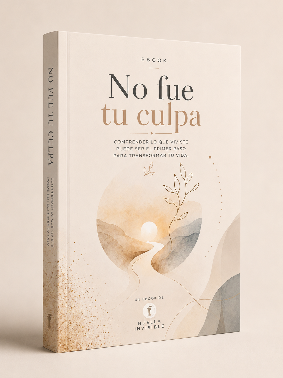 No fue tu culpa | Comprendé tu historia y comenzá a liberarte de la culpa
